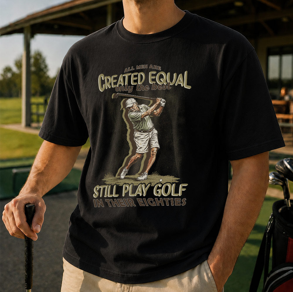 The Best Still Play Golf in Their Eighties Unisex T-Shirt - Funny 80th Birthday Golf Graphic Tee