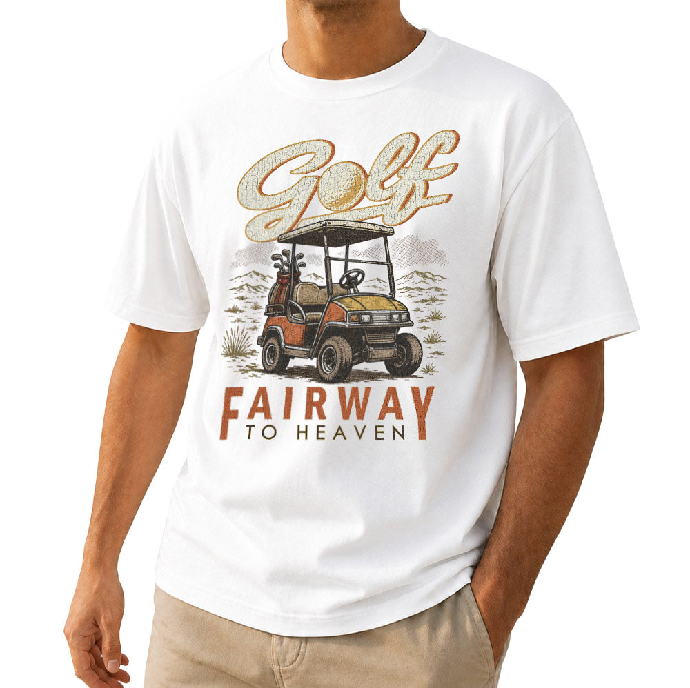Funny Golf Fairway To Heaven Unisex T-Shirt - Golf Lover Graphic Tee