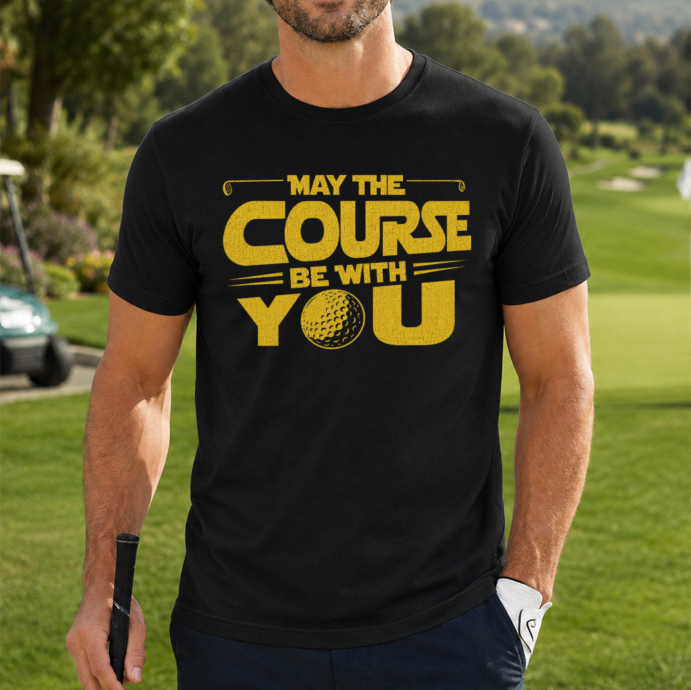 May The Course Be With You golf t-shirt lifestyle 1