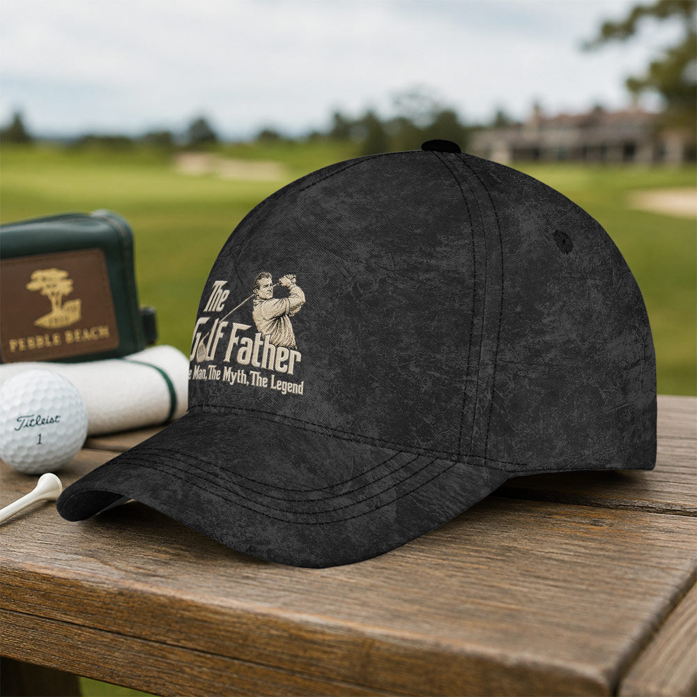 The Golf Father The Man The Myth The Legend Hat - Funny Golf Gift for Golfers