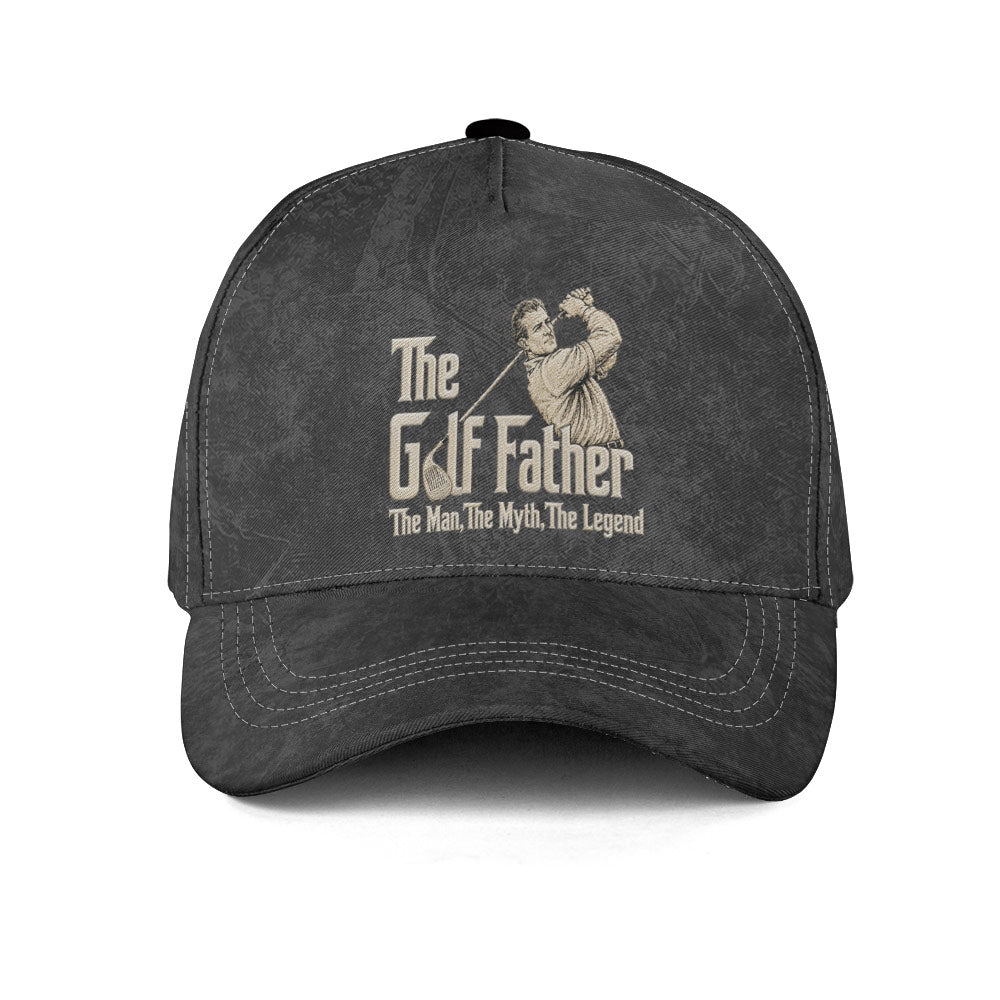 The Golf Father The Man The Myth The Legend Hat - Funny Golf Gift for Golfers
