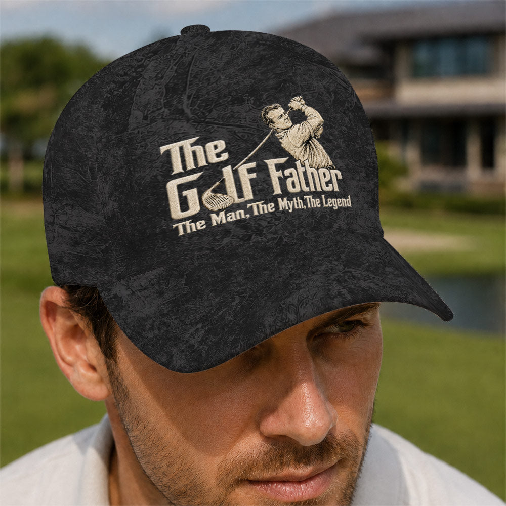The Golf Father The Man The Myth The Legend Hat - Funny Golf Gift for Golfers