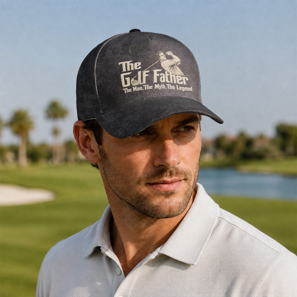 The Golf Father The Man The Myth The Legend Hat - Funny Golf Gift for Golfers
