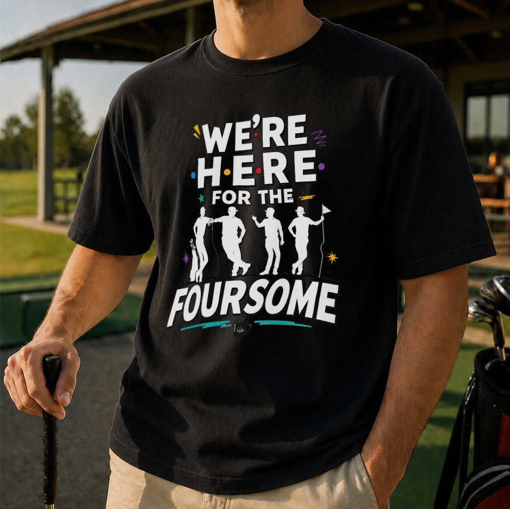 We're Here For The Foursome Golf Unisex T-Shirt - Funny Retro Golf Graphic Tee