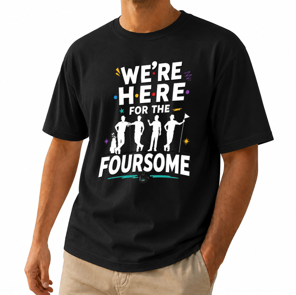 We're Here For The Foursome Golf Unisex T-Shirt - Funny Retro Golf Graphic Tee