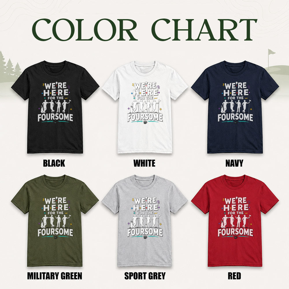 We're Here For The Foursome Golf Unisex T-Shirt - Funny Retro Golf Graphic Tee