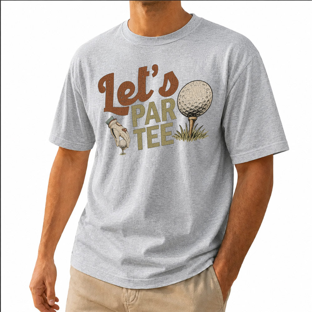 Funny Let's Par Tee Unisex T-Shirt - Hilarious Puns Golfer Graphic Tee