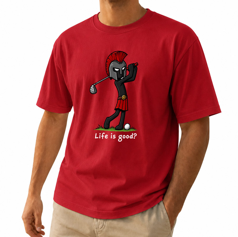 Life Is Good Spartan Golf Unisex T-Shirt - Funny Roman Warrior Golf Graphic Tee